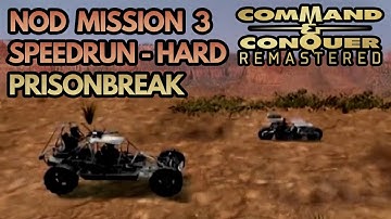 Command & Conquer Remastered Speedrun (Hard) - Nod Mission 3 - Prisonbreak
