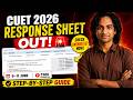 CUET 2026 Response Sheet OUT! 🚨 Step-by-Step Guide to Check Your Official Answer Key & Challenge