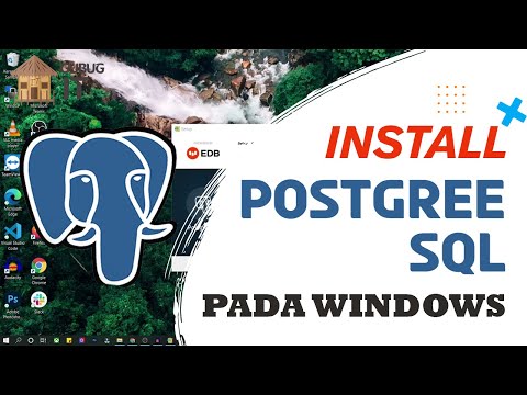 Cara Install PostgreSQL di Windows