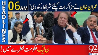 Imran Khan laid the conditions for negotiations | 92 News Headlines 06 AM | 28 April 2024 | 92NewsHD