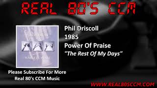 Phil Driscoll - The Rest Of My Days