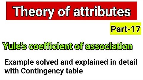 attributes | attributes statistics | association of attributes | yules coefficient of association