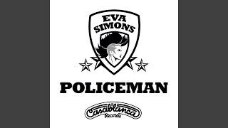 Policeman (feat. Konshens) - Eva Simons