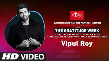 Vipul Roy | The Gratitude Week Day2 (Session2)| InteractiveSession | | T-Series StageWorks