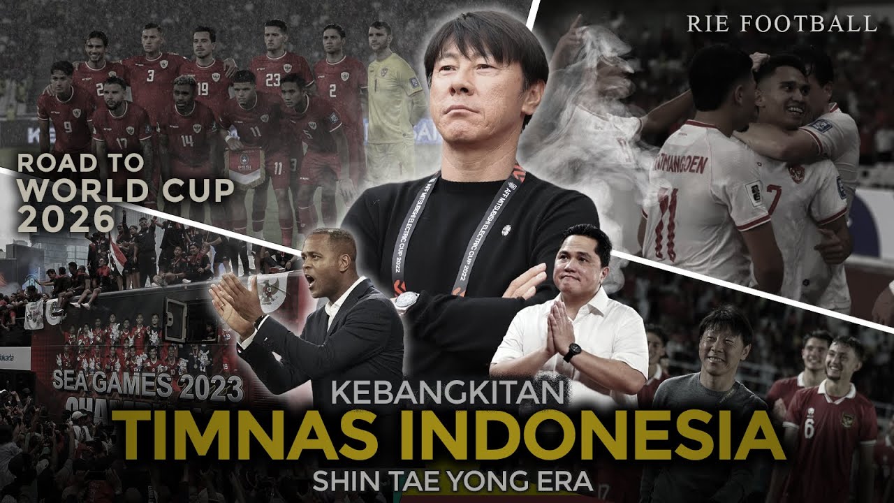 PERJALANAN TIMNAS INDONESIA DARI KEGELAPAN MENUJU KEBANGKITAN