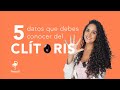 5 datos que seguramente no conocías del clítoris. 🔥