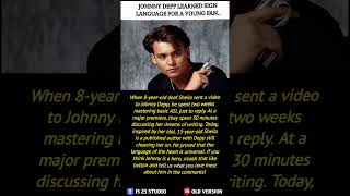 Johnny deep learned sign Language for a young fan..#shorts #facts #history #inspiration #johnnydepp