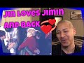 Reacting to How Seokjin Loves Jimin and Back 🥰💜