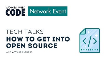 Tech Talks: How to Get into Open Source