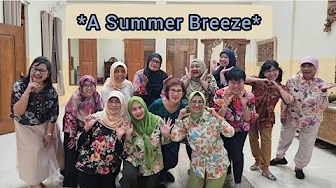 A Summer Breeze Line Dance (Rob Fowler) by Line Dance Ceria #linedance #linedancelover A Summer Breeze Line Dance (Rob Fowler) by Line Dance Ceria #linedance #linedancelover