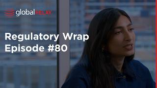 The FCA vs. finfluencers | Regulatory Wrap episode 80: Global Relay