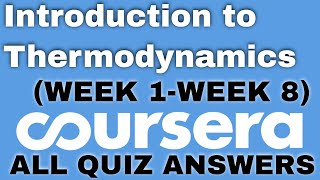 Introduction to Thermodynamics: Transferring Energy from Here to There coursera quiz answers