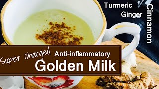 Immune Boosting, SUPER charged Golden Milk recipe!-Turmeric and Ginger Drink- By Keto in the Country