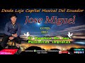 Jose miguel chalan  mix   2021  you tube