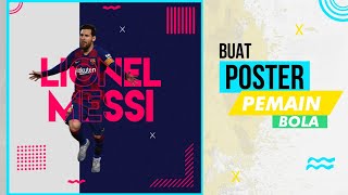 Cara Membuat Poster Pemain Bola PixelLab Design HOW TO MAKE A FOOTBALL POSTER screenshot 2
