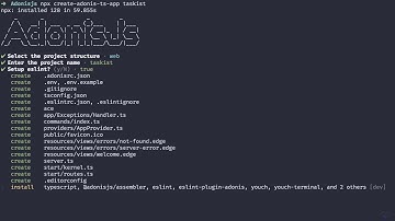 AdonisJS 5 From Scratch #3 - Creating an AdonisJS Application