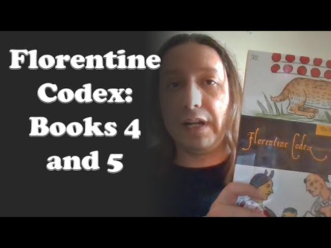 Edgar&rsquo;s Stash: Aztec Magic and Occultism 2: Sahagun&rsquo;s Florentine Codex