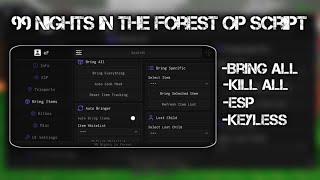 99 Nights In The Forest OP Script🌳 | Bring All, Kill All, ESP, Keyless