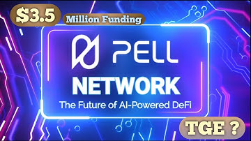 Pell Network | The Future of AI-Powered DeFi