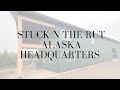 Stuck N The Rut Alaska Headquarters - Hangar House