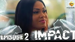 Série - Impact - Episode 2 - Bande Annonce - VOSTFR