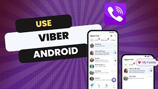 How To Use Viber On Android Tutorial