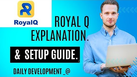 Royal Q Explanation and Setup Guide; full review.