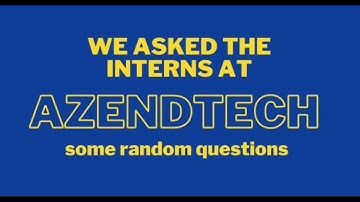 Intern Insights at AzendTech 😎