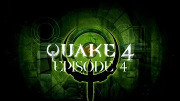 Quake 4 Episode 4: Hover Tank a go go!