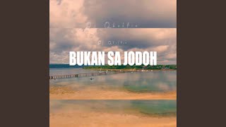 Bukan Sa Jodoh