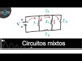 ✅ Como resolver un circuito eléctrico MIXTO - SERIE /  PARALELO │ ejercicio 1