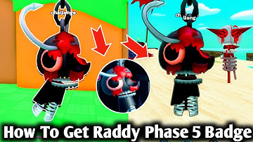 How To Get Raddy Phase 5 Badge In 3D Sprunki Sim RP | 3D Sprunki Simulator RP | New Update Roblox