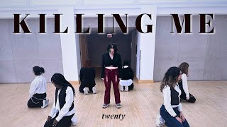 [DANCE COVER] KILLING ME (죽겠다) | IKON (아이콘) | TWENTY