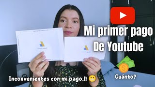 MI PRIMER PAGO DE YOUTUBE || INCONVENIENTES CON MI PAGO || COMO MONETIZAR UN CANAL DE YOUTUBE