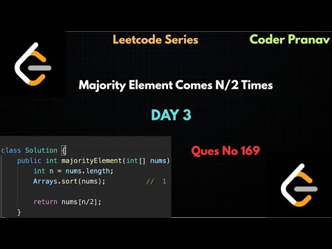 Majority Element || Leetcode 169 || Two Approach || DAY 3