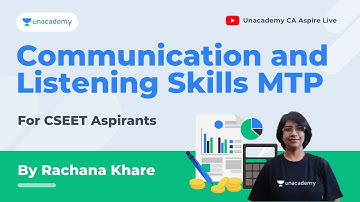 Communication and Listening Skills Mock Test | CSEET | Rachana Khare | Unacademy CA Aspire Live