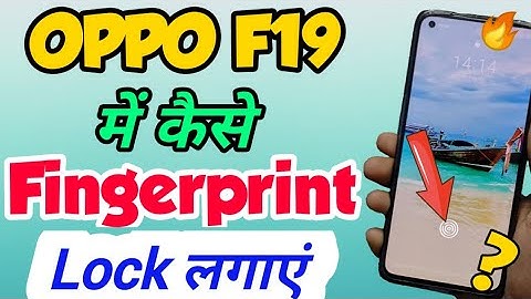 OPPO F19 me display fingerprint lock Kaise lagaye |How to Set Display fingerprint sensor in OPPO F19