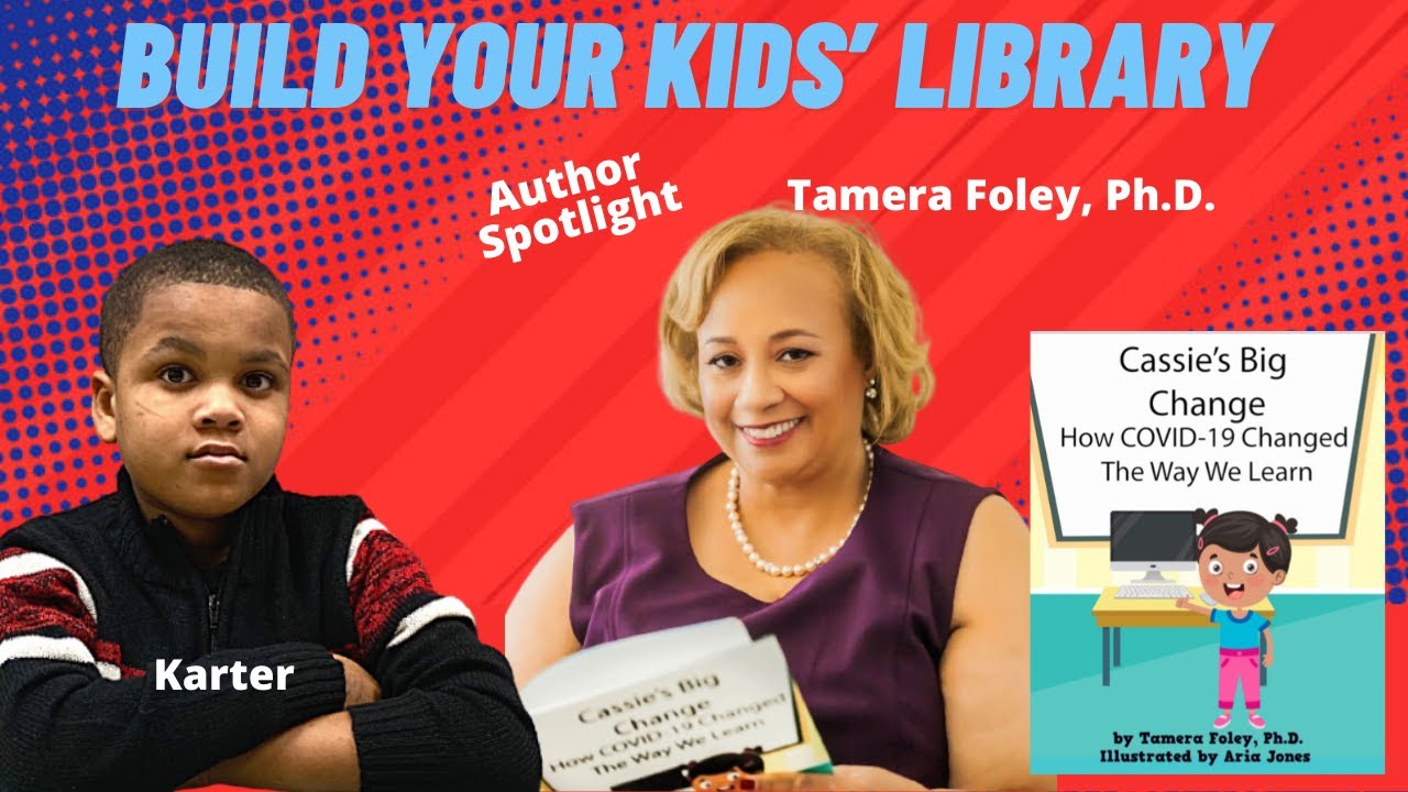 Build Your Kid's Library with Cassie's Big Change How COVID-19 Changed ...