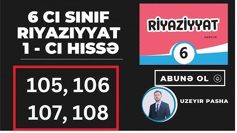 6 cı sinif Riyaziyyat 1-ci hissə səh 105, 106, 107, 108 Düzbucaqlı koordinat sistemi #uzeyirpasha