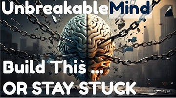 Build an Unbreakable Mind | 5 Powerful Strategies for Resilience | life changing motivational video