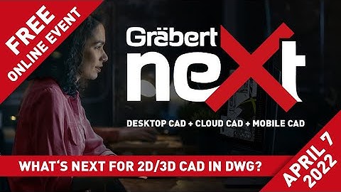 Graebert neXt 2022 | What