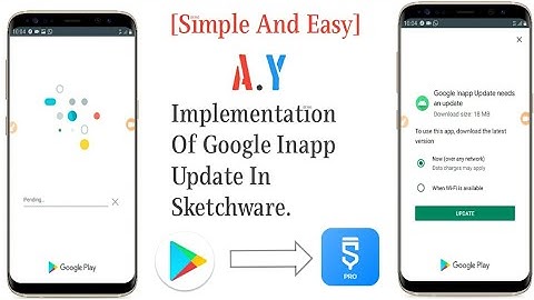 [Learn] Implementation Of Google Inapp Update In Sketchware.