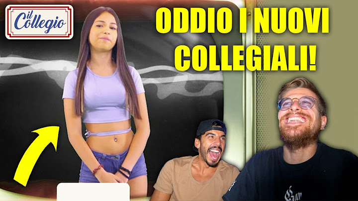 NON CI CREDO ECCO CHI SARANNO I NUOVI COLLEGIALI! - IO E DADDA SIAMO DAVVERO SCONCERTATI DA ALCUNI!