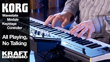 Korg Wavestate Module with Keystage Controller - All Playing, No Talking