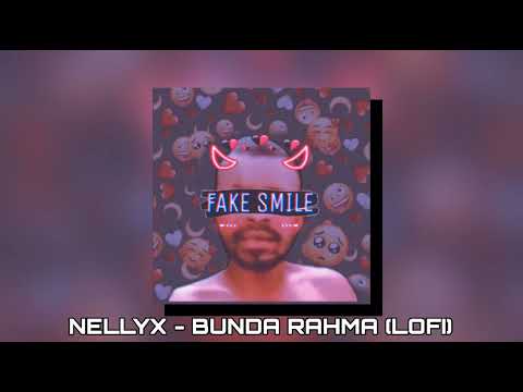 NELLYX$ - BUNDA RAHMA (LOFI)