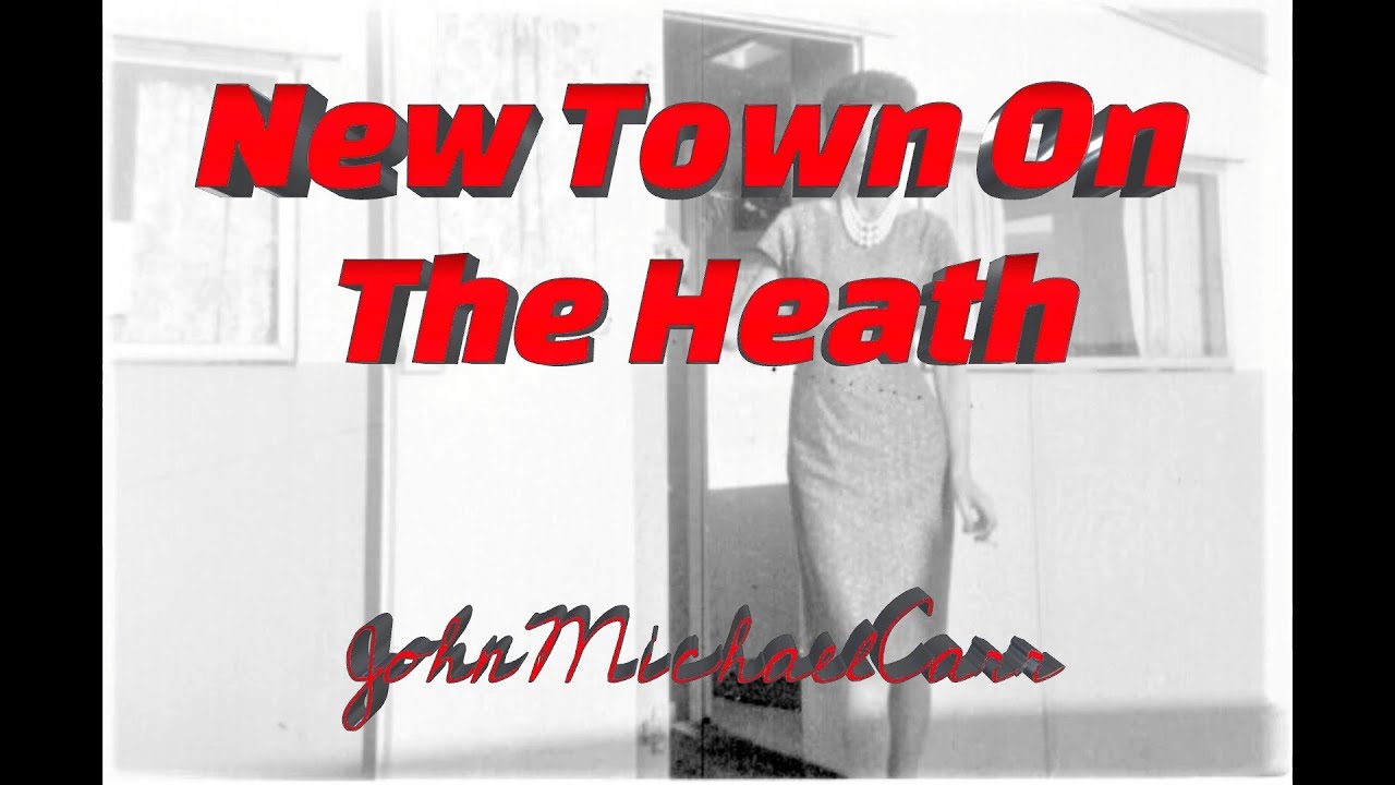 New Town On The Heath