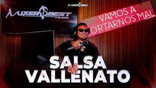 SALSA ROMANTICA VS VALLENATO CORTA VENAS 🥊 SALSA SENSUAL MIX 🥊 VALLENATO PORRO MIX - DJ WONCHI