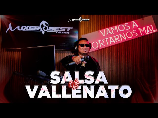 SALSA ROMANTICA VS VALLENATO CORTA VENAS 🥊 SALSA SENSUAL MIX 🥊 VALLENATO PORRO MIX - DJ WONCHI class=