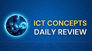 ICT Concepts  - Trade Review & Market Commentary: January 25, 2024 🚨