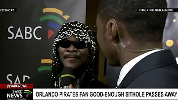 Orlando Pirates fan Good-Enough Sithole aka 5-Skippas passes away